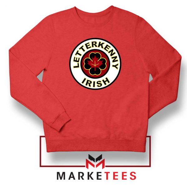 Letterkenny Irish Red Sweatshirt