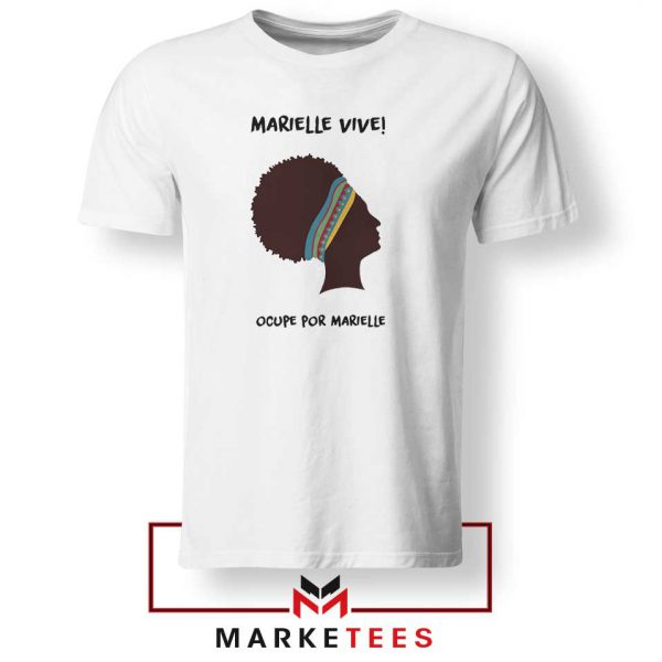 Ocupe For Marielle Franco Tshirt