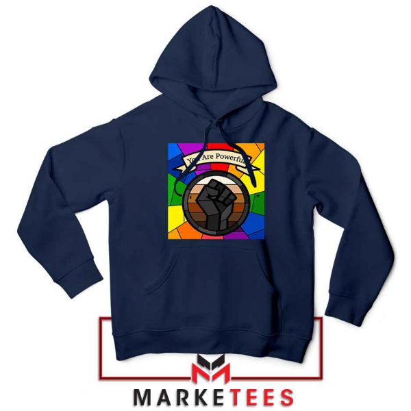 You Are Powerful Hoodie Wrath Month 2020 Hoodies S-2XL