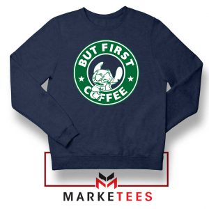 But First Coffee Navy Blue Sweatshirt