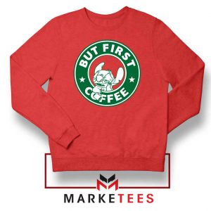 But First Coffee Red Sweatshirt