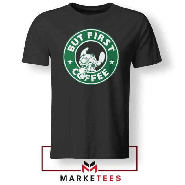 But First Coffee Tshirt Lilo And Stitch Tee Shirts S-3XL