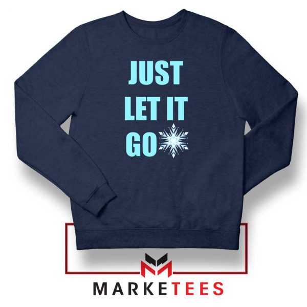 Cheap Just Let It Go Navy Blue Sweatshirt