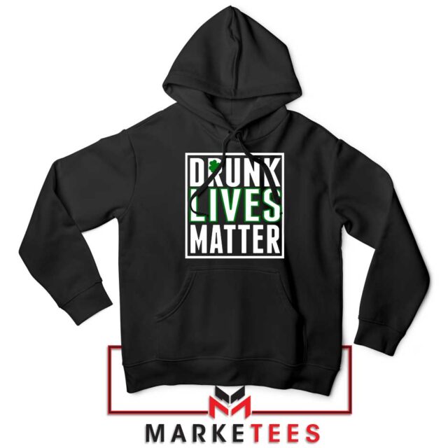 Drunk Lives Matter Graphic Hoodie