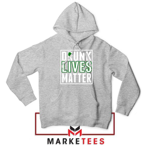 Drunk Lives Matter Sport Grey Hoodie