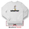 Samantha Olaf Sweatshirt