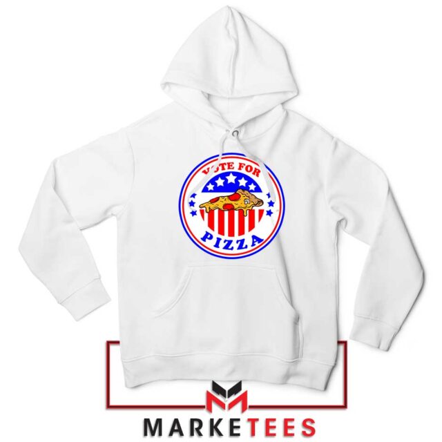 Vote for Pizza President Hoodie