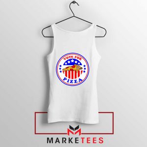 Vote For Pizza President Tank Top