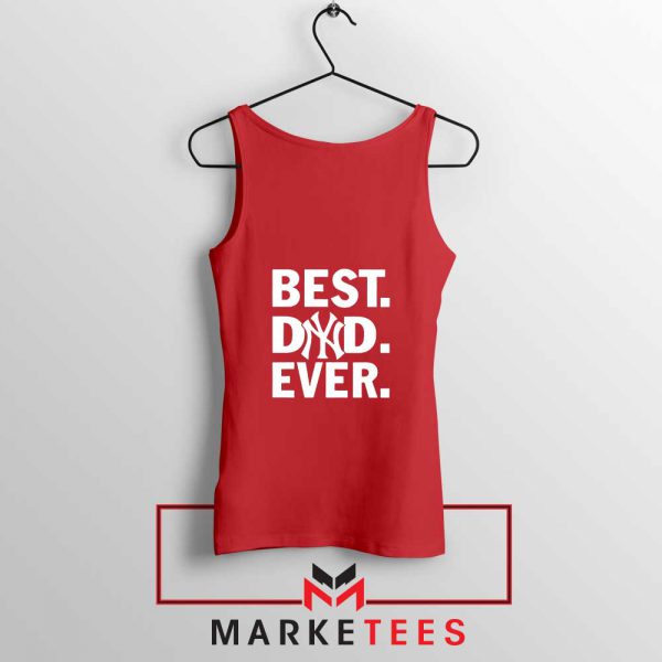 Best Dad Ever Red Tank Top