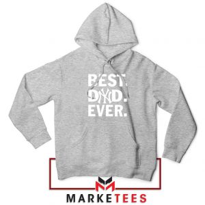 Best Dad Ever Sport Grey Hoodie