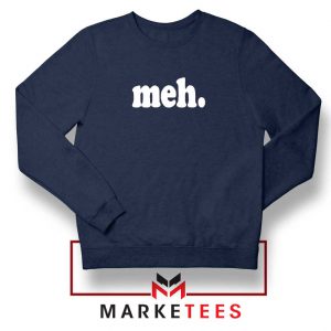 Cheap Meh Navy Blue Sweatshirt