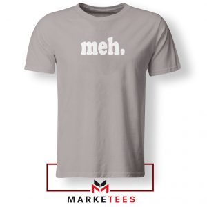 Cheap Meh Sport Grey Tshirt