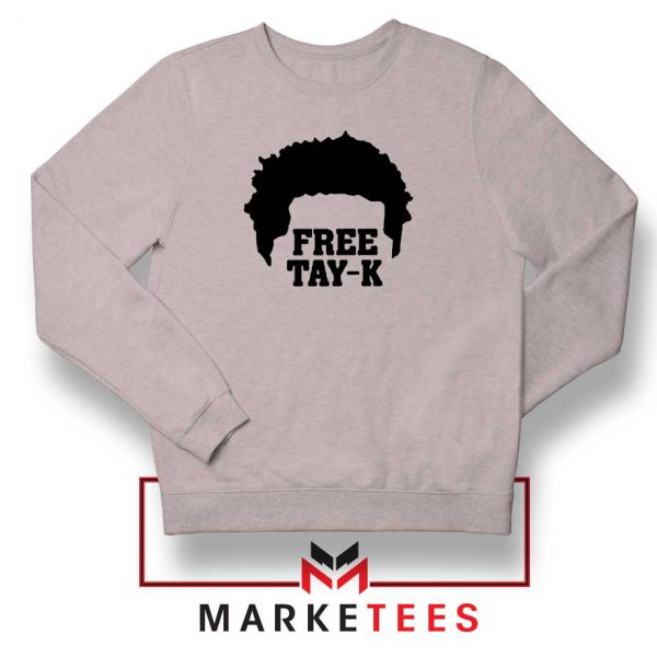Free Tay K Rapper Sport Grey Sweatshirt