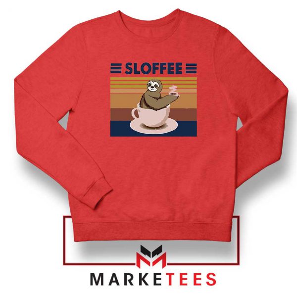 Funny Sloffee Red Sweatshirt