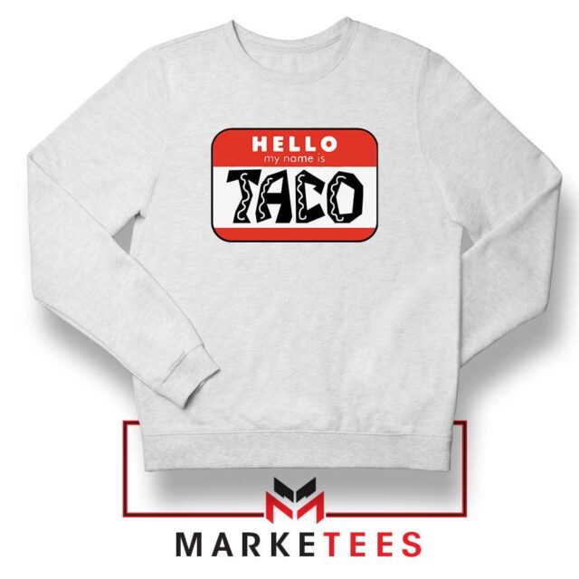 Funny Taco Sweatshirt