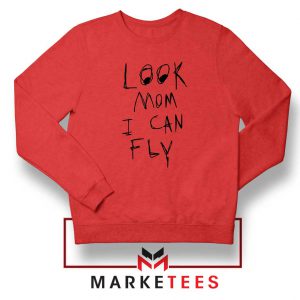 Look Mom I Can Fly Red Sweatshirt