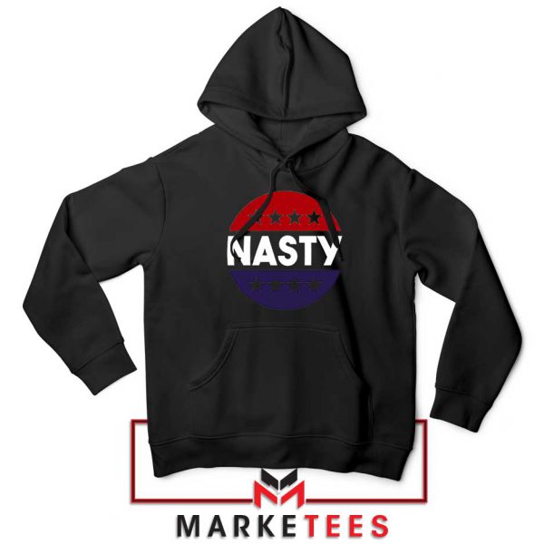 Nasty Woman Black Hoodie