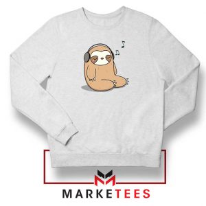 Sloth Listening Music Sweatshirt