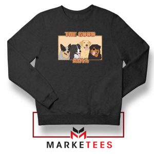 The Good Boys Black Sweatshirt