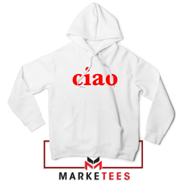 Streetwear Ciao Italian Hoodie