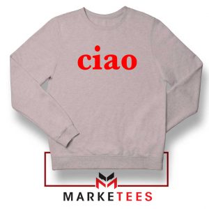 Ciao Italian Sport Grey Sweatshirt