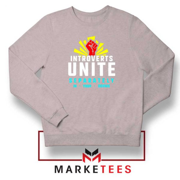 Introverts Unite Separately Sport Grey Sweatshirt