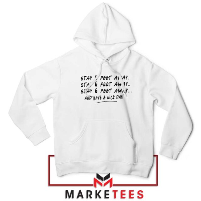 Cozy & Quirky Stay 6 Feet Away Hoodie