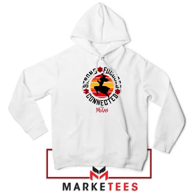 Strong Focused Connected Quote Hoodie