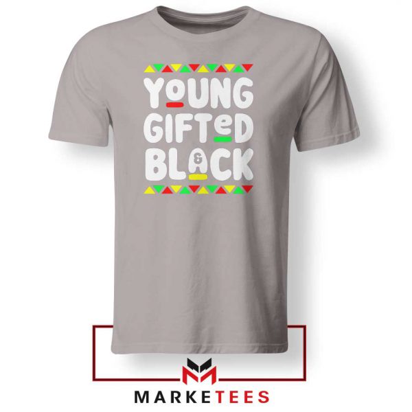 Young Gifted And Black Sport Grey Tshirt