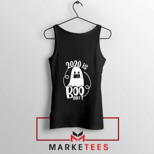 2020 Is Boo black Sheet Tank Top Best Funny