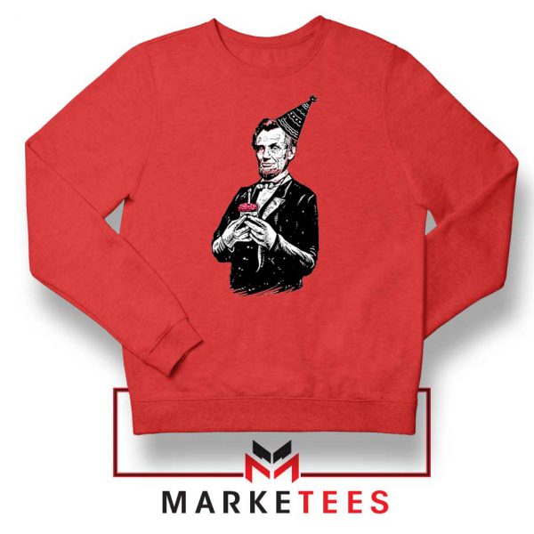 Abraham Lincoln Birthday Red Sweatshirt