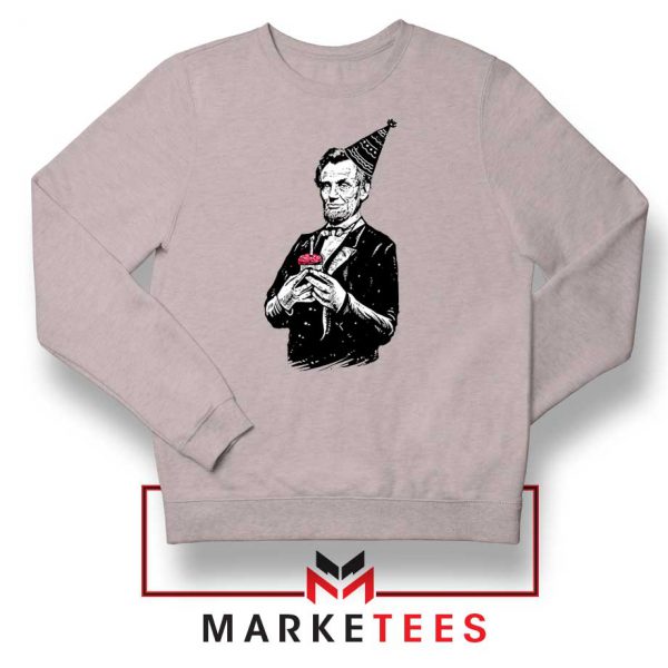 Abraham Lincoln Birthday Sport Grey Sweatshirt