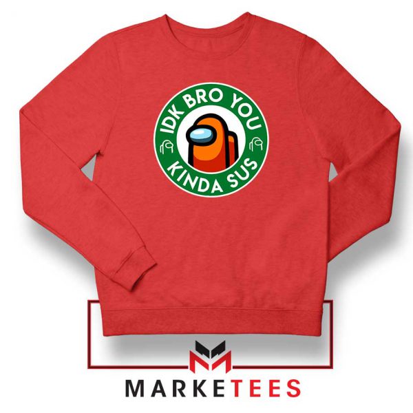 Impostor Coffee Red Sweatshirt