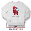 Santa Is Sus Game Sweatshirt