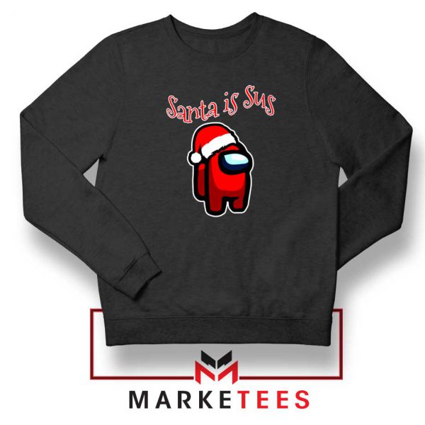 Santa Is Sus Sweatshirt