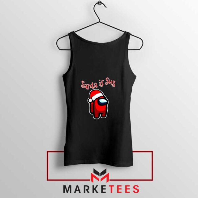 Santa Is Sus Tank Top Buy Gamer Christmas Tops - ⁠Greatest