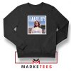 Born To Die Lana Del Rey Sweatshirt