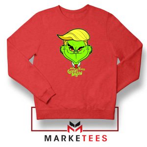Grinch Trump Red Sweatshirt