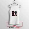 Boba Fett TV Series Best Tank Top