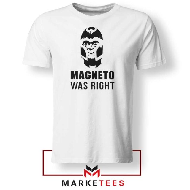 Magneto Was Right Graphic T-Shirt