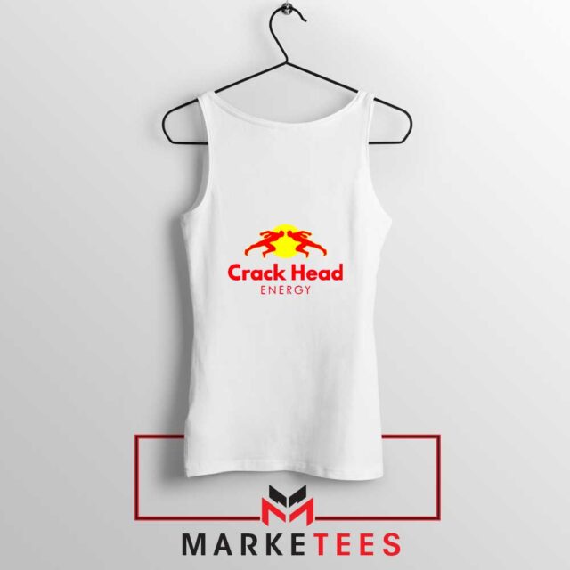 Crack Head Energy Parody Tank Top-Ultimate