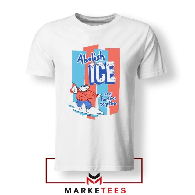 Abolish ICE Statement T-Shirt