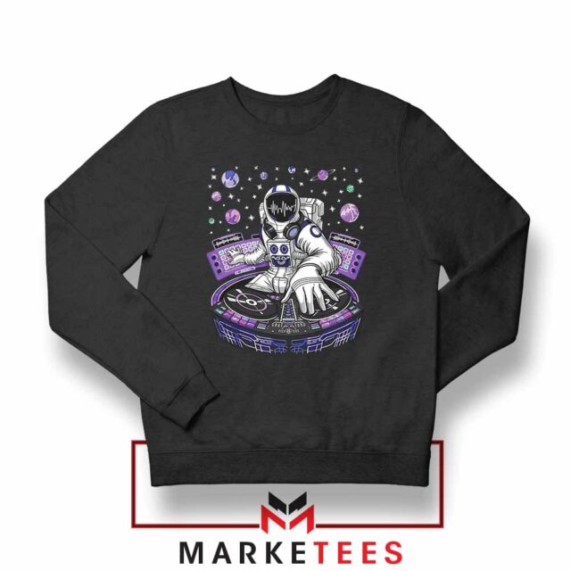 Funny Astronaut DJ Sweatshirt