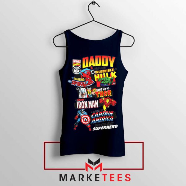 Daddy You Are Incredible Hero Navy Blue Tank Top