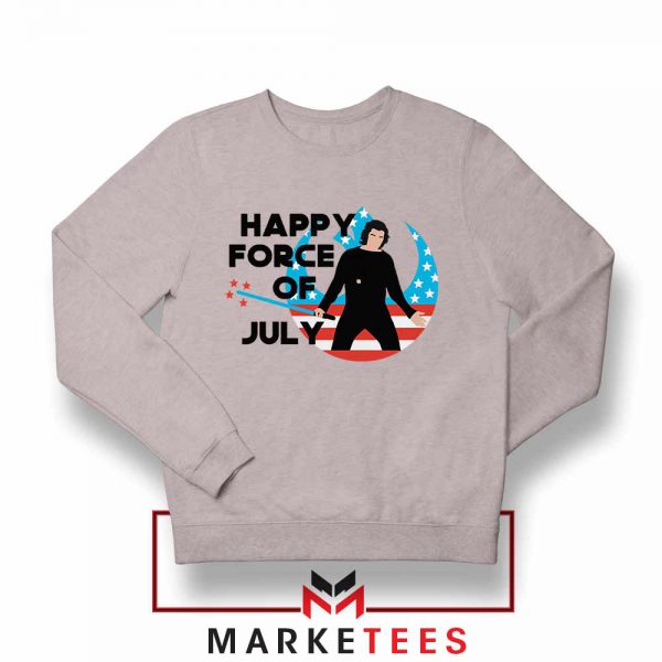 Happy Force Of July Starwars Grey Sweatshirt