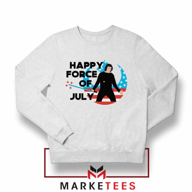 Happy Force of July Star Wars Sweatshirt