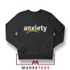 Anxiety E Commerce Logo Sweatshirt