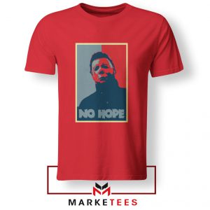 Boogeyman Horror No Hope Red Tee