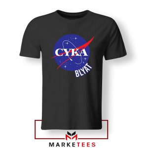 Cyka Blyat Nasa Black Tshirt