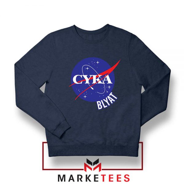 Cyka Blyat Nasa Navy Blue Sweatshirt